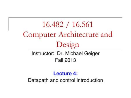 / Computer Architecture and Design