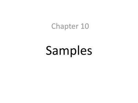 Chapter 10 Samples.