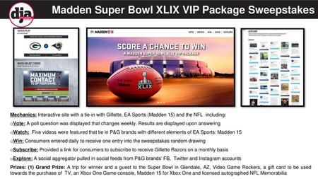 Madden Super Bowl XLIX VIP Package Sweepstakes