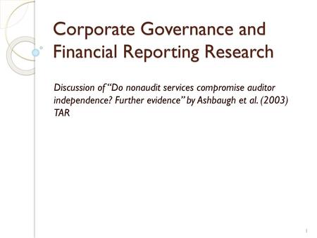 Corporate Governance and Financial Reporting Research