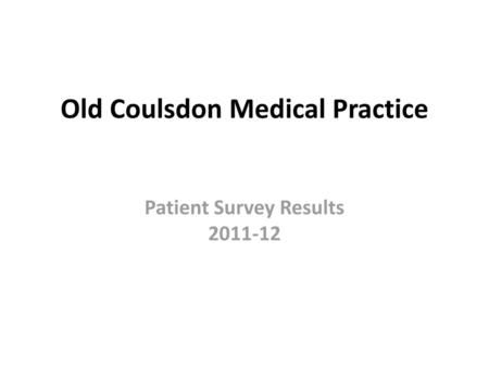 Old Coulsdon Medical Practice