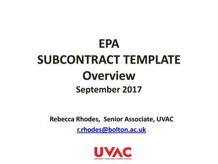 EPA SUBCONTRACT TEMPLATE Overview September 2017