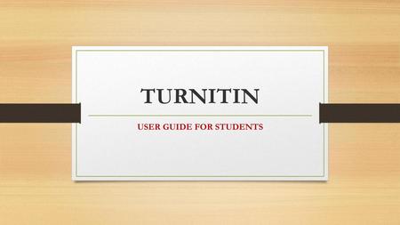 USER GUIDE FOR STUDENTS