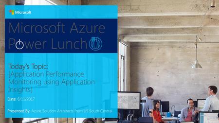 Microsoft Azure P wer Lunch