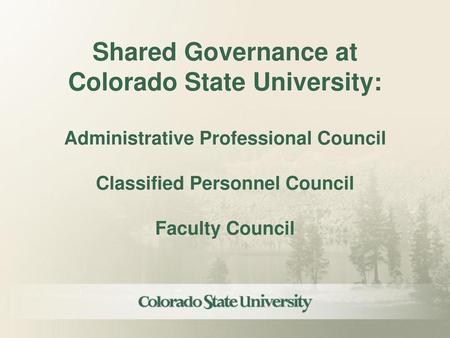 Shared Governance at Colorado State University: