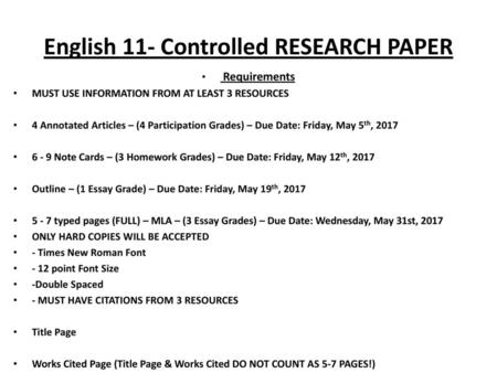 English 11- Controlled RESEARCH PAPER