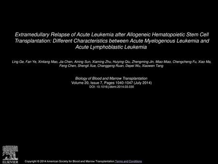 Extramedullary Relapse of Acute Leukemia after Allogeneic Hematopoietic Stem Cell Transplantation: Different Characteristics between Acute Myelogenous.