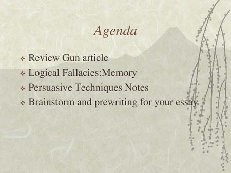 Agenda Review Gun article Logical Fallacies:Memory