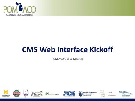 CMS Web Interface Kickoff