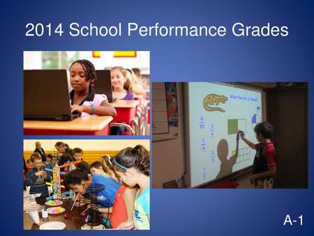 2014 School Performance Grades