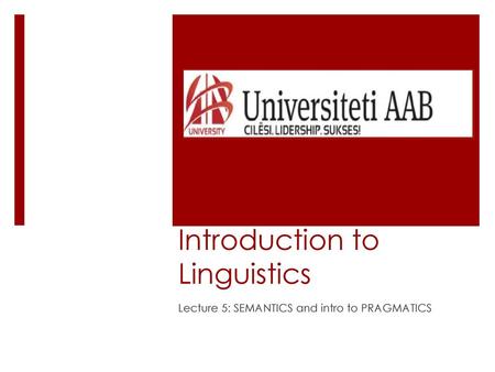 Introduction to Linguistics