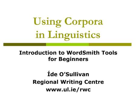 Using Corpora in Linguistics