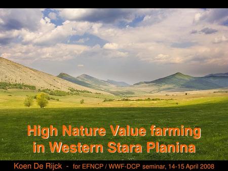 High Nature Value farming in Western Stara Planina