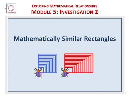 Exploring Mathematical Relationships Module 5: Investigation 2