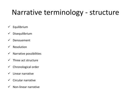 Narrative terminology - structure