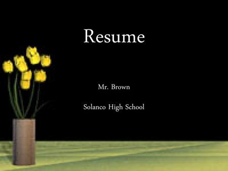 Mr. Brown Solanco High School