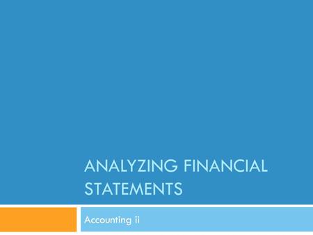 Analyzing financial statements