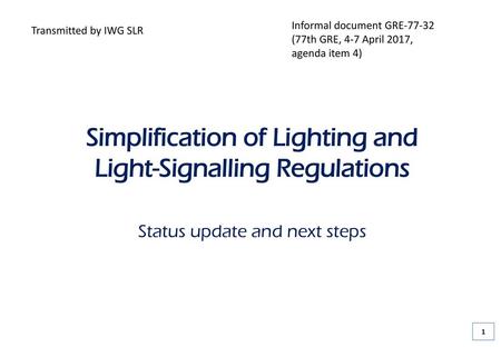 Simplification of Lighting and Light-Signalling Regulations