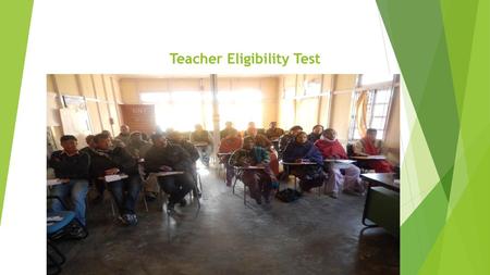 Teacher Eligibility Test