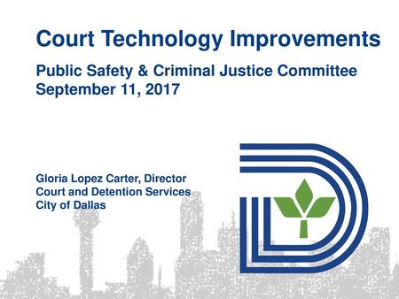 Court Technology Improvements