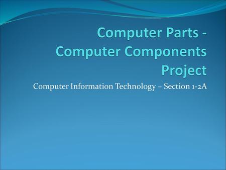 Computer Parts - Computer Components Project