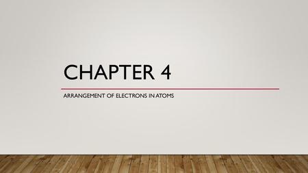 Arrangement of electrons in atoms