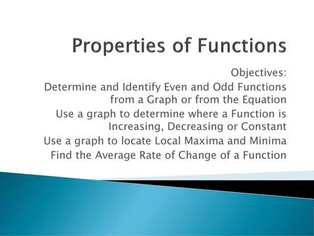 Properties of Functions