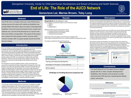 End of Life: The Role of the AUCD Network