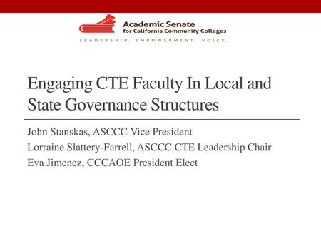 Engaging CTE Faculty In Local and State Governance Structures