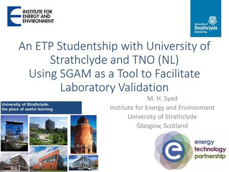 An ETP Studentship with University of Strathclyde and TNO (NL)