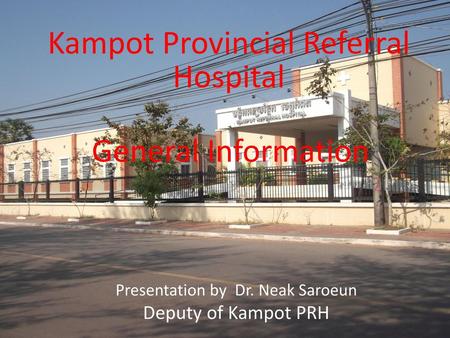 Kampot Provincial Referral Hospital