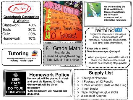 Gradebook Categories & Weights Monday- Wednesday - 8:15 to 9