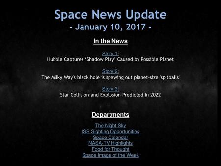 Space News Update - January 10, In the News Departments