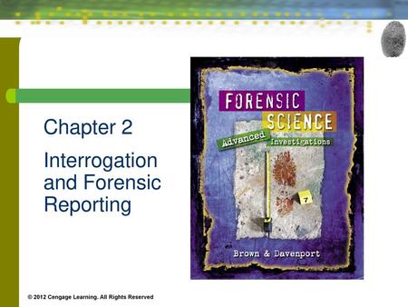 Chapter 2 Interrogation and Forensic Reporting