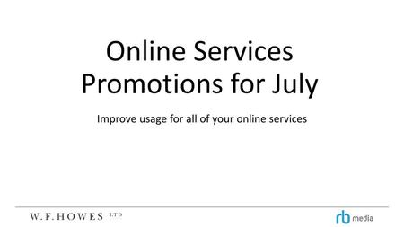 Online Services Promotions for July