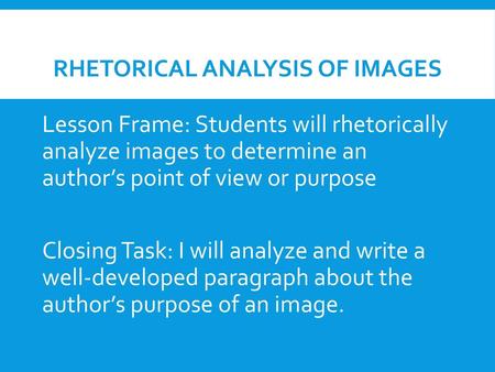 Rhetorical Analysis of Images