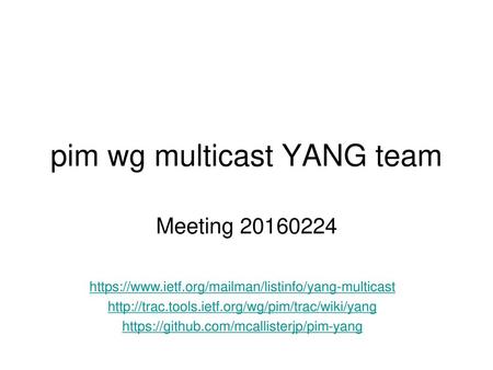 pim wg multicast YANG team