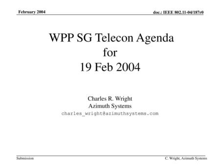 WPP SG Telecon Agenda for 19 Feb 2004