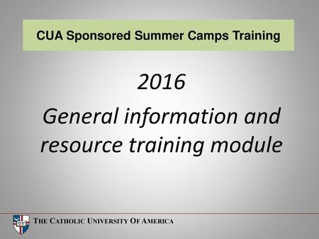 2016 General information and resource training module