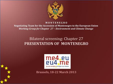 PRESENTATION OF MONTENEGRO