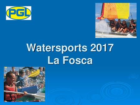 Watersports 2017 La Fosca.