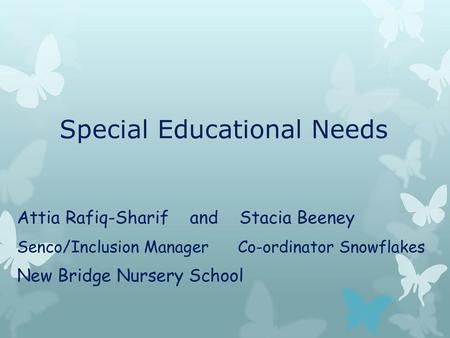 Special Educational Needs