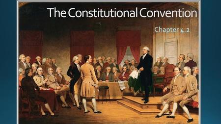 The Constitutional Convention