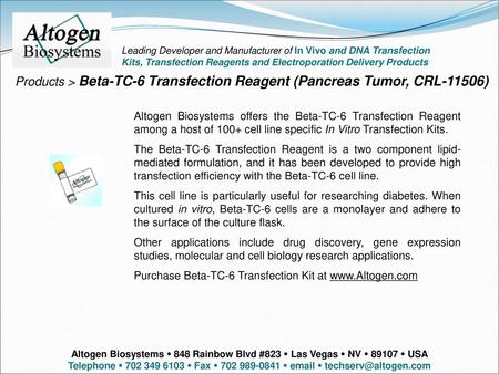 Altogen labs Leading Developer and Manufacturer of In Vivo and DNA Transfection Kits, Transfection Reagents and Electroporation Delivery Products Products.