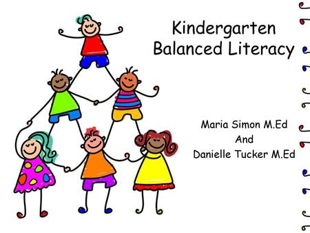 Kindergarten Balanced Literacy