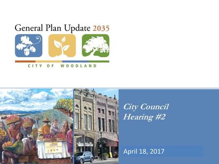 City Council Hearing #2 April 18, 2017.