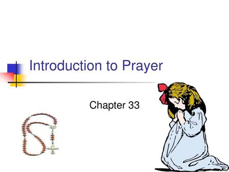 Introduction to Prayer