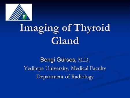 Imaging of Thyroid Gland