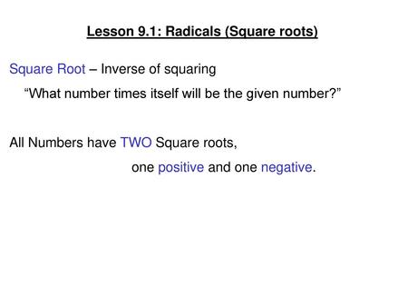 Lesson 9.1: Radicals (Square roots)