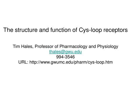 The structure and function of Cys-loop receptors